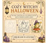 COZY Kawaii Witchy Woodland Spooky Halloween INK TRACING REVERSE COLORING BOOK WITH FADED GUIDE LINES: Bold and Easy ( TRACE AND PAINT FOR WATERCOLOR)