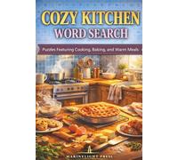 Cozy Kitchen Word Search: Puzzles Featuring Cooking, Baking, and Warm Meals