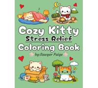 Cozy Kitty Stress Relief Coloring Book