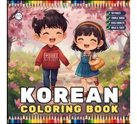 Cozy Korean Coloring Book for Adults Men Women Kids Young Boys Girls Teens Korean Stress Relief Relaxation Coloring Book South Korea Culture Coloring ... 50 Pages Single Sided Korean Coloring Book