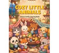 Cozy Little Animals: Cute & Comfy Coloring Book