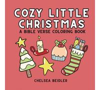 Cozy Little Christmas: A Bible Verse Coloring Book