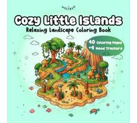 Cozy Little Islands - Relaxing Landscape Colouring Books for adult relaxation: For Stress Relief | 40 Cute Scenes, Art Therapy Coloring + 4 Mood Trackers