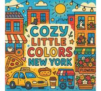 Cozy Little Life In New York: Big City Magic, One Cozy Page at a Time