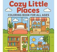 Cozy Little Places: Coloring Book for All Ages (Coloring Books)
