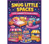 Cozy Little Spaces Coloring Book for Adults & Teens: Bold and Easy Hygge Rooms, Cute Relaxing Spaces, Stress Relief Coloring Pages