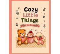 Cozy Little Things: Bold & Easy Coloring Book