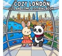 Cozy London: Coloring Book For Adults and Teens Featuring Cute Animals For Relaxation (Cozy Adventures)