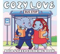 Cozy Love Bold and Easy Coloring Book:Cutie Animal Couples Designs for Adults and Teens