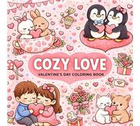 Cozy love: Valentines day coloring book