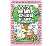Cozy Minds Cozy Hearts: COZY QUOTES IN COZY FRAMES COLORING BOOK