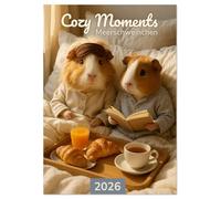 Cozy Moments - Meerschweinchen Kalender (Wandkalender 2026 DIN A4 hoch), CALVENDO Monatskalender: Ein Jahr mit kleinen Kuschelhelden