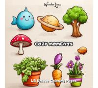 Cozy Moments: Simple and Relaxing Coloring Book for Kids and Adults - 45 Easy and Relaxing Illustrations with Fun Themes