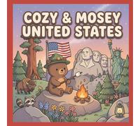 Cozy & Mosey United States: A Bold&Easy Adult Coloring Book: United States Landmarks, Culture, and Stress Relief for Travelers and Art Lovers (Cozy & mosey countries coloring)