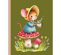 Cozy Mouse Composition Notebook: Wide Ruled | Cute Mouse on Mushroom Cover | Writing Journal for School, Notes, or Journaling