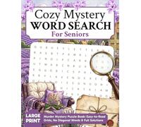 Cozy Mystery Word Search for Seniors: Large Print Murder Mystery Puzzle Book: Easy-to-Read Grids, No Diagonal Words & Full Solutions (Elmbrook Large Print Word Search Collection)