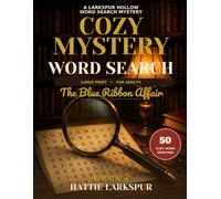 Cozy Mystery Word Search: The Blue Ribbon Affair: 50 Large-Print Cozy Whodunit Word Searches to Solve Yourself