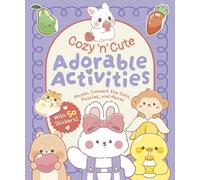 Cozy 'n' Cute Adorable Activities: With 50 Stickers!