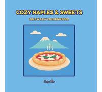 COZY NAPLES & SWEETS: BOLD LINES AND SIMPLE DESIGNS