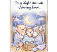Cozy Night Animals Coloring Book