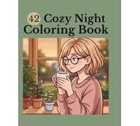 Cozy Night Coloring Book for Women: Stress Relief & Reflection Pages for Relaxation and Mindfulness