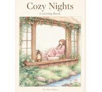 Cozy Nights Coloring Book: Cozy Nights Coloring Book