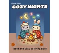 COZY NIGHTS: CUMFY FLUFFIES: BOLD AND EASY COLORING BOOK FOR RELAXATION