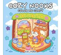 Cozy Nooks: Bold and Easy Coloring Book for Adults and Teens Featuring Cute Animals and Their Cozy Woodland Homes for Relaxation with Simple Designs