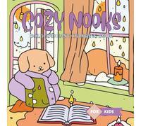 Cozy Nooks: Coloring Book | Relaxing and Whimsical Hideaways to Color and Unwind