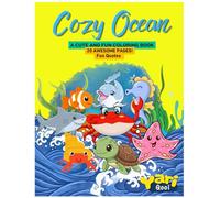 Cozy Ocean: A Cute and Fun Coloring Book for Age - 3 to 6 (Yari Qooi): Cozy Ocean Coloring Pages, Cute Simple Designs, Fun & Playful: A Creative and Cute Coloring Book (Yari Qooi)