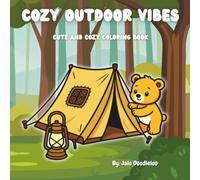 Cozy Outdoor Vibes: Cute and cozy coloring book