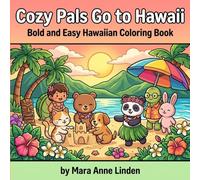 Cozy Pals Go To Hawaii: Bold and Easy Hawaiian Coloring Book (Cozy Pals Coloring Books)