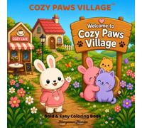Cozy Paws Village: Welcome to Cozy Paws Village