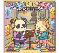 Cozy Pop Star Animal Coloring Book for Adults Kids Boys Girls Teens: Cool Pop Star Singer Animal Coloring Sheets for Children Cute Animal Pop Star ... Relief Simple Bold Easy Kawaii Coloring Book