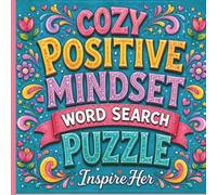 Cozy Positive Mindset Word Search Puzzle Book: Word Affirmations for Girls and Women