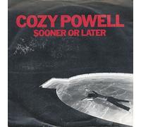COZY POWELL - SOONER OR LATER 7 INCH (7" VINYL 45) IRISH POLYDOR 1981