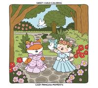 Cozy Princess Moments: Easy Coloring Book for Adults and Kids with Adorable Animal Friends in Royal Princess Scenes for Stress Relief and Relaxation (Sweet & Solo Coloring)