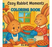 Cozy Rabbit Moments Coloring Book