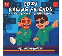 Cozy Racing Friends: Last Four Races of the Season