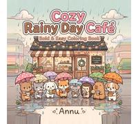 Cozy Rainy Day Café:: Bold & Easy Coloring Book