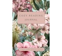 Cozy Reading Journal: Book Tracker & Review Notebook for Book Lovers | Reading Log & Challenge Journal
