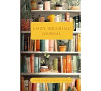 Cozy Reading Journal: Book Tracker & Review Notebook for Book Lovers | Reading Log & Challenge Journal