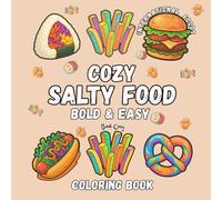 COZY SALTY FOOD- BOLD AND EASY COLORING BOOK: 50 coloring pages for adults and kids (RainbowBookCozy)