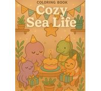 Cozy Sea Life: Coloring Book