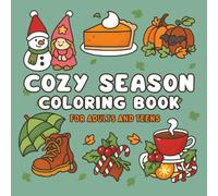 Cozy Season Coloring Book: Cute Fall, Christmas Illustrations for Adults and Teens | Simple Girly Designs