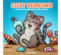 Cozy Seasons: Cute animals & scènes réconfortantes