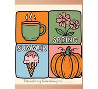 Cozy Seasons & Simple Moments: A Bold and Easy Coloring Book: Large Print Seasonal Scenes for Year-Round Relaxation and Stress Relief (Volume 3)