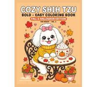 Cozy Shih Tzu Bold - Easy Coloring Book: Cozy Shih Tzu Bold - Easy Coloring Book