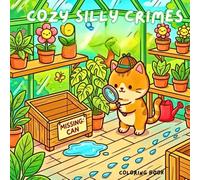 Cozy Silly Crimes Coloring Book (Cozy coloring by SpiritedFoxStudio)