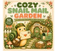 Cozy Snail Mail Garden: A Bold & Easy Coloring Book for Adults and Teens